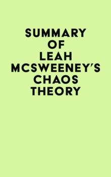 Summary of Leah McSweeney's Chaos Theory