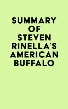 Summary of Steven Rinella's American Buffalo