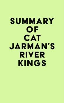 Summary of Cat Jarman's River Kings