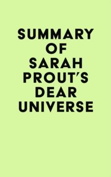 Summary of Sarah Prout's Dear Universe