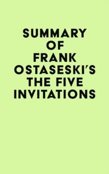 Summary of Frank Ostaseski's The Five Invitations