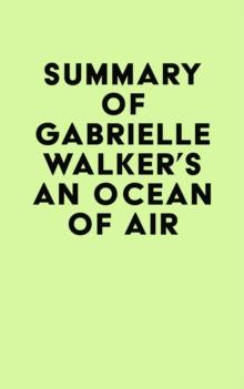 Summary of Gabrielle Walker's An Ocean of Air