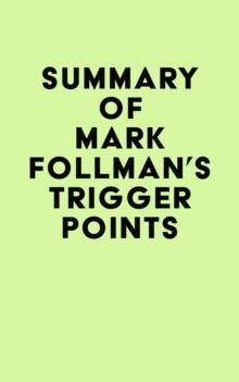 Summary of Mark Follman's Trigger Points