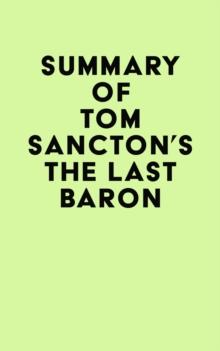 Summary of Tom Sancton's The Last Baron