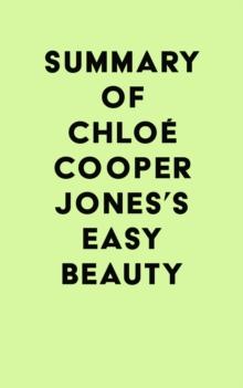 Summary of Chloe Cooper Jones's Easy Beauty