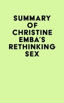 Summary of Christine Emba's Rethinking Sex