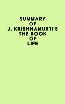 Summary of J. Krishnamurti's The Book of Life