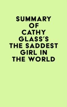 Summary of Cathy Glass's The Saddest Girl in the World