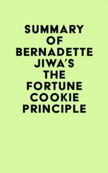 Summary of Bernadette Jiwa's The Fortune Cookie Principle