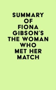 Summary of Fiona Gibson's The Woman Who Met Her Match