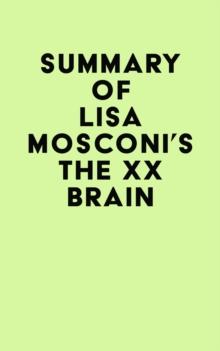 Summary of Lisa Mosconi's The XX Brain