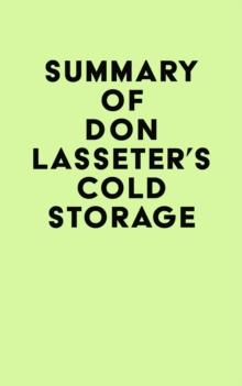 Summary of Don Lasseter's Cold Storage