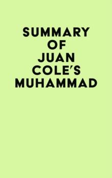 Summary of Juan Cole's Muhammad