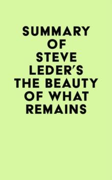 Summary of Steve Leder's The Beauty of What Remains