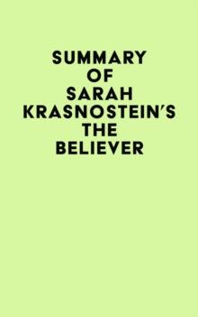 Summary of Sarah Krasnostein's The Believer