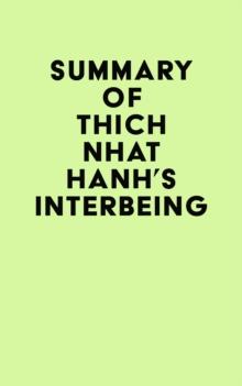 Summary of Thich Nhat Hanh's Interbeing