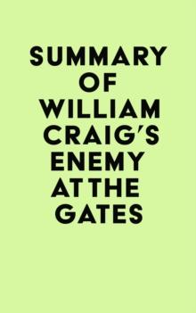 Summary of William Craig's Enemy at the Gates