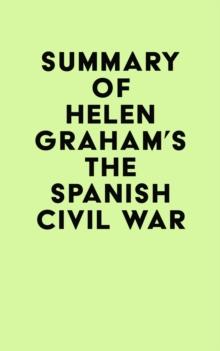 Summary of Helen Graham's The Spanish Civil War