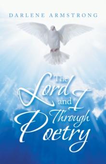 The Lord and I Through Poetry