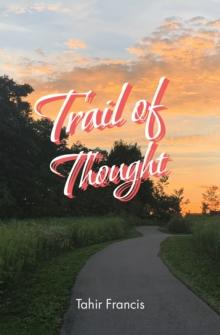 Trail of Thought : Deep Poems to Ponder On