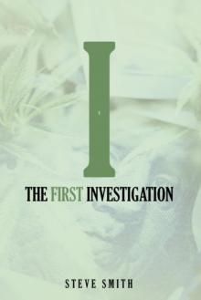 The First Investigation