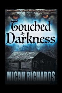 Touched by Darkness