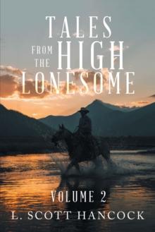 Tales from the High Lonesome : Volume 2