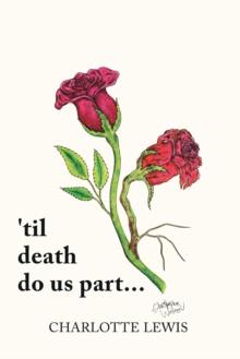 'Til Death Do Us Part...