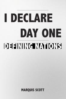 I Declare, Day One : Defining Nations