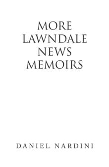 More Lawndale News Memoirs