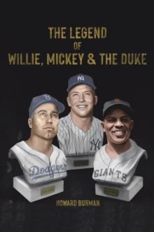 The Legend of Willie, Mickey & the Duke