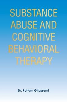 Substance Abuse and Cognitive Behavioral Therapy