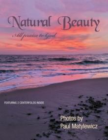 Natural Beauty : All Praise to God