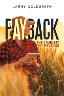 Payback : The Cruelest Form of Revenge