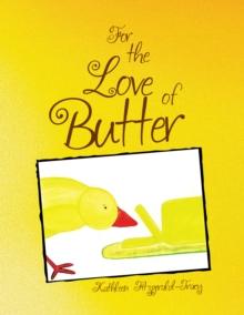 For the Love of Butter