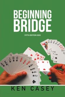 Beginning Bridge : Fifth Edition 2023