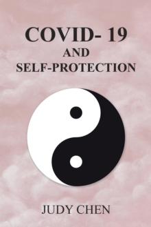 Covid- 19  and Self-Protection