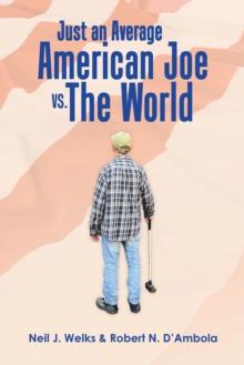 Just an Average American Joe Vs. the World