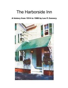 The Harborside Inn : A History from 1914 to 1980