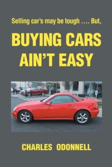 Buying Cars Ain't Easy : Selling car's may be tough .... But,