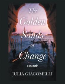 The Golden Sands of Change