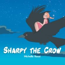 Sharpy the Crow