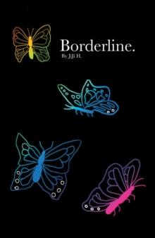 Borderline. : An Anthology of Instability