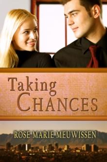 Taking Chances