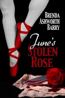 June's Stolen Rose