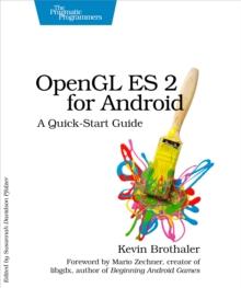 OpenGL ES 2 for Android : A Quick-Start Guide