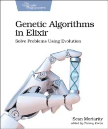 Genetic Algorithms in Elixir