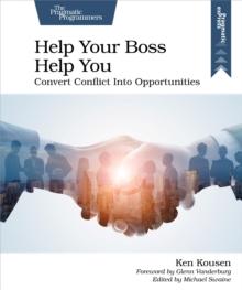 Help Your Boss Help You