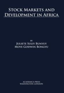 Stock Markets and Development in Africa