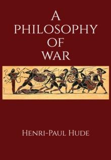 A Philosophy of War